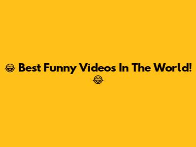 😂 Best Funny Videos In The World! 😂