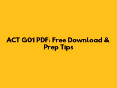 ACT G01 PDF: Free Download & Prep Tips