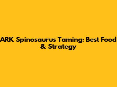 ARK Spinosaurus Taming: Best Food & Strategy