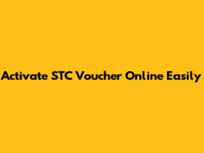 Activate STC Voucher Online Easily