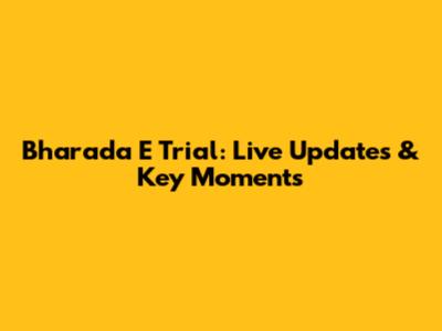 Bharada E Trial: Live Updates & Key Moments