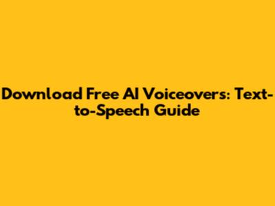Download Free AI Voiceovers: Text-to-Speech Guide