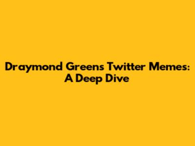 Draymond Green's Twitter Memes: A Deep Dive