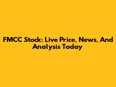FMCC Stock: Live Price, News, And Analysis Today