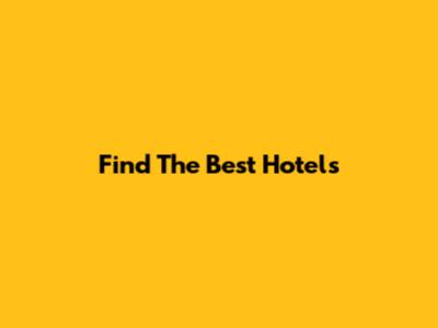 Find The Best Hotels