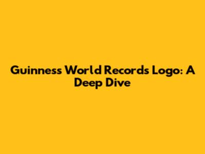 Guinness World Records Logo: A Deep Dive