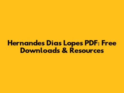 Hernandes Dias Lopes PDF: Free Downloads & Resources