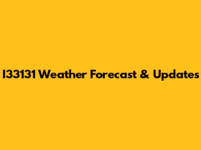 I33131 Weather Forecast & Updates