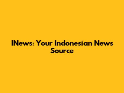 INews: Your Indonesian News Source