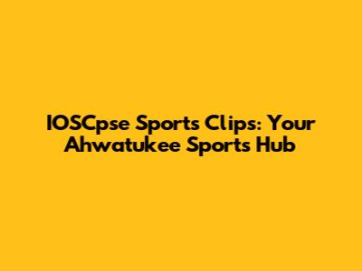 IOSCpse Sports Clips: Your Ahwatukee Sports Hub