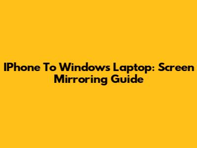 IPhone To Windows Laptop: Screen Mirroring Guide