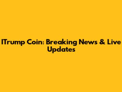 ITrump Coin: Breaking News & Live Updates