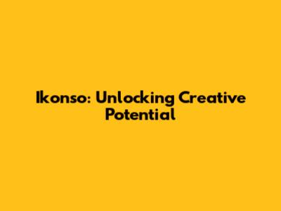 Ikonso: Unlocking Creative Potential