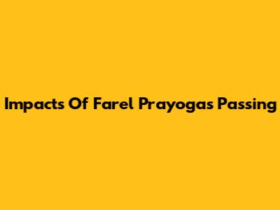 Impacts Of Farel Prayoga's Passing