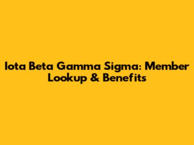 Iota Beta Gamma Sigma: Member Lookup & Benefits