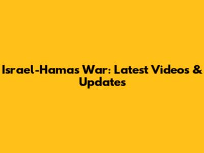 Israel-Hamas War: Latest Videos & Updates