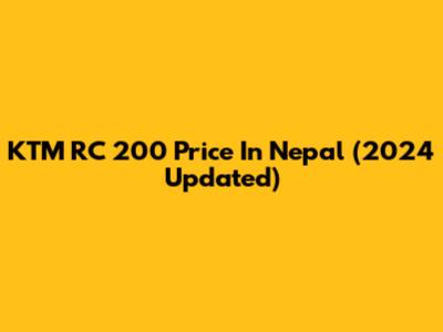 KTM RC 200 Price In Nepal (2024 Updated)
