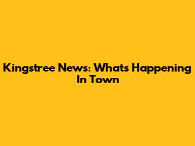 Kingstree News: What's Happening In Town