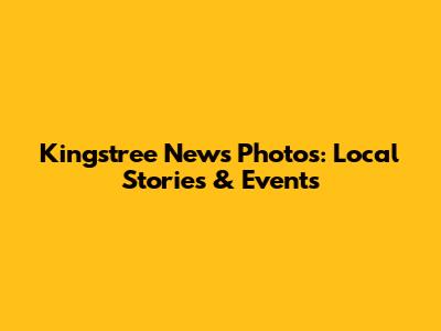 Kingstree News Photos: Local Stories & Events