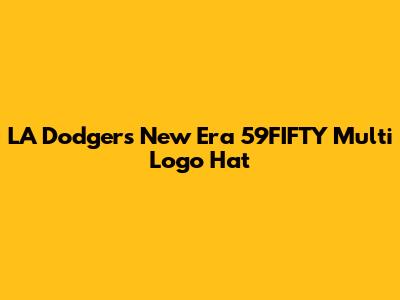 LA Dodgers New Era 59FIFTY Multi Logo Hat