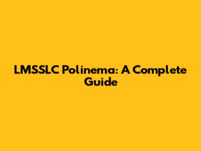 LMSSLC Polinema: A Complete Guide