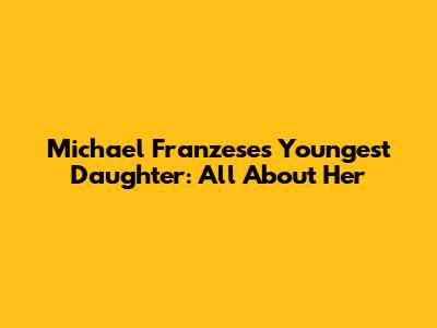 Michael Franzese's Youngest Daughter: All About Her