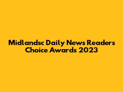 Midlandsc Daily News Readers' Choice Awards 2023