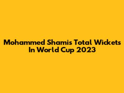Mohammed Shami's Total Wickets In World Cup 2023