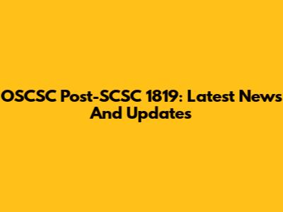 OSCSC Post-SCSC 1819: Latest News And Updates