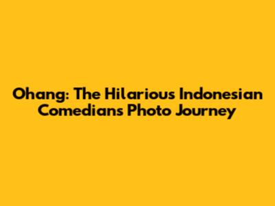 Ohang: The Hilarious Indonesian Comedian's Photo Journey