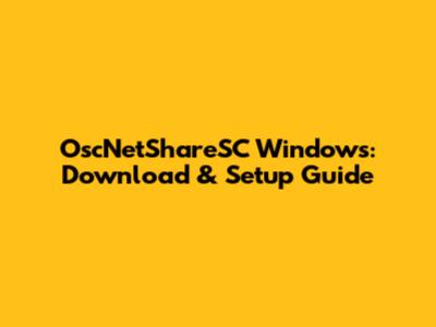 OscNetShareSC Windows: Download & Setup Guide