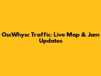OscWhysc Traffic: Live Map & Jam Updates