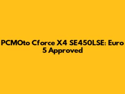 PCMOto Cforce X4 SE450LSE: Euro 5 Approved