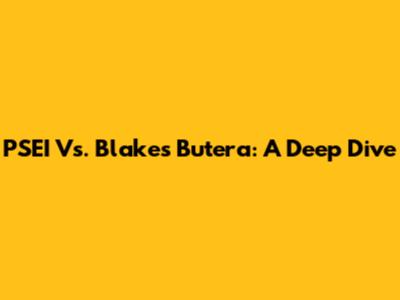 PSEI Vs. Blake's Butera: A Deep Dive