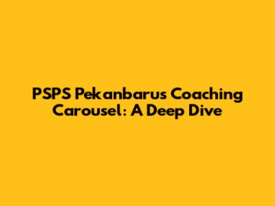 PSPS Pekanbaru's Coaching Carousel: A Deep Dive