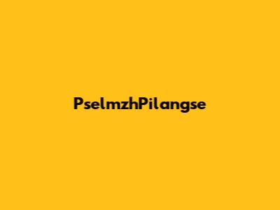 PselmzhPilangse