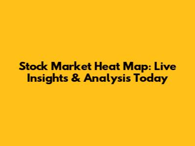 Stock Market Heat Map: Live Insights & Analysis Today