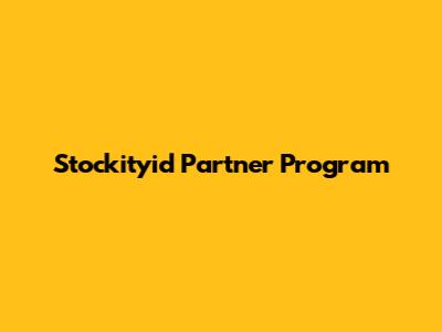 Stockityid Partner Program