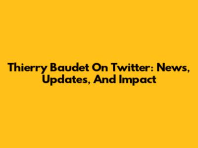 Thierry Baudet On Twitter: News, Updates, And Impact