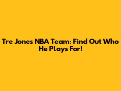 Tre Jones' NBA Team: Find Out Who He Plays For!