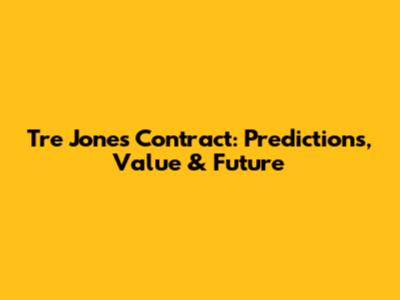 Tre Jones Contract: Predictions, Value & Future