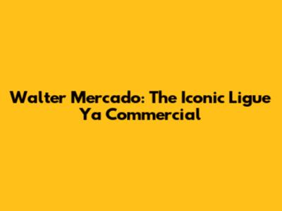 Walter Mercado: The Iconic 'Ligue Ya' Commercial