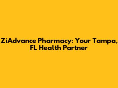 ZiAdvance Pharmacy: Your Tampa, FL Health Partner